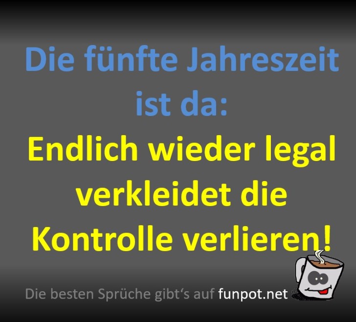 Fünfte Jahreszeit: Kostüme und Chaos! Fünfte Jahreszeit: Kostüme und Chaos!