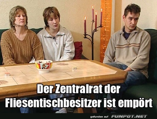Die Fliesentischbesitzer