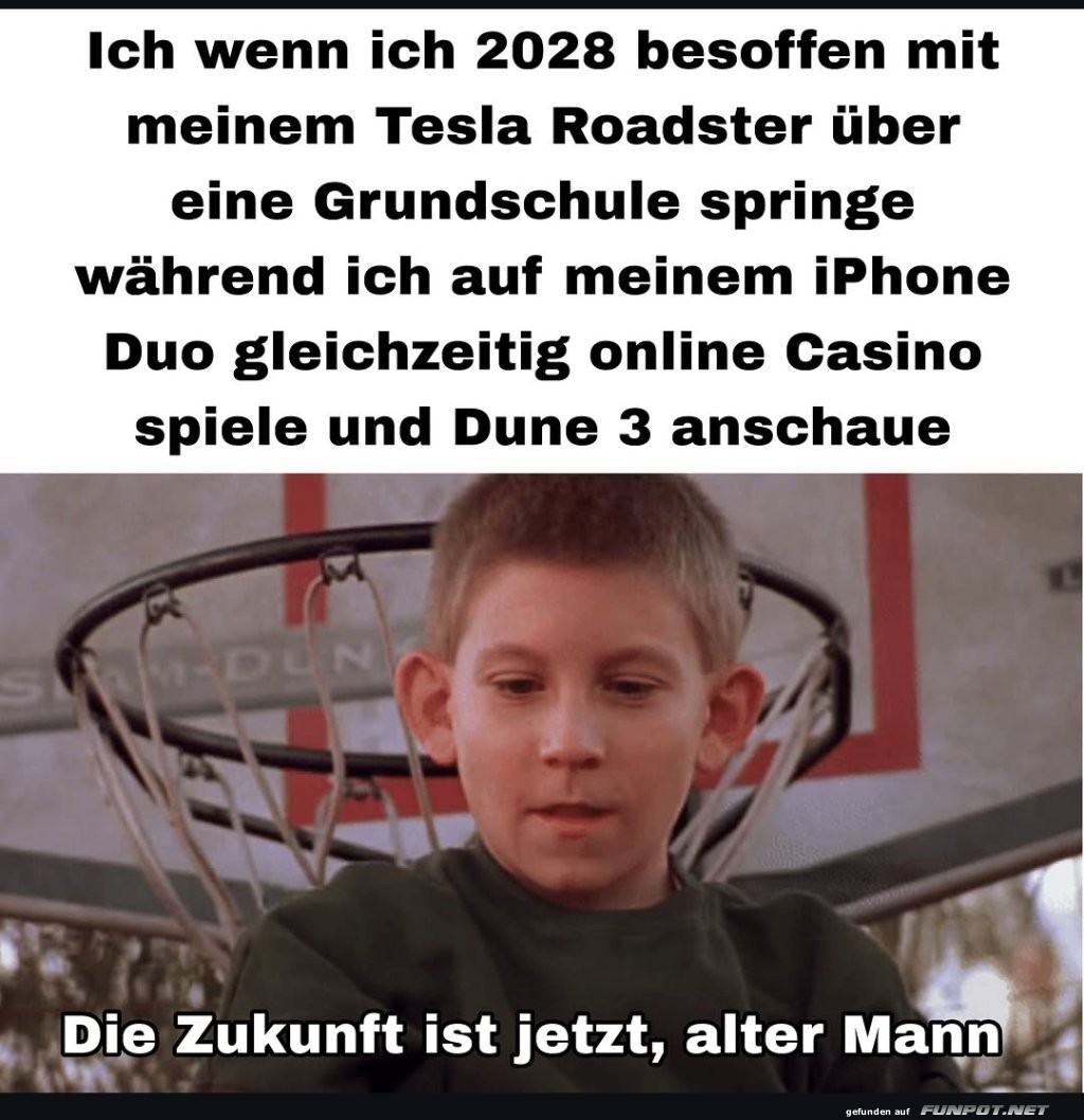 Die Zukunft ist genau jetzt!