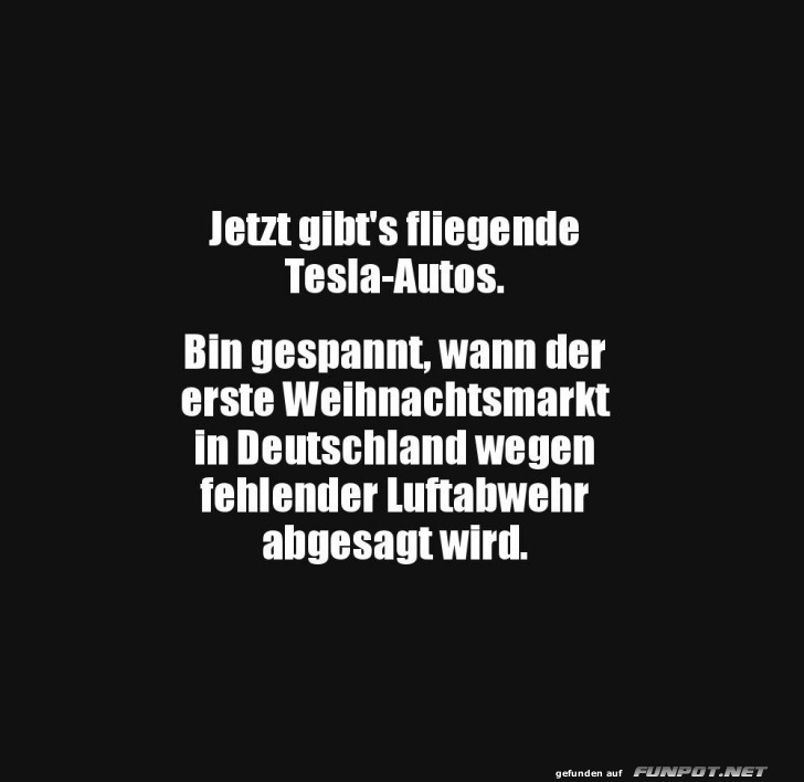 Tesla hebt ab - Weihnachtsm�rkte in Gefahr?