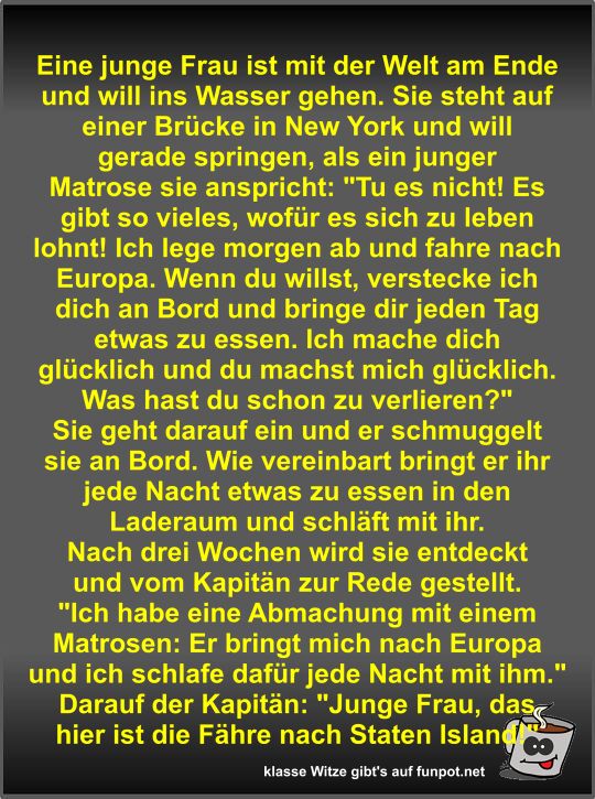 Eine junge Frau ist mit der Welt am Ende und will ins...