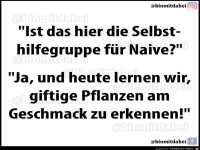 Ist das hier die Selbsthilfegruppe?