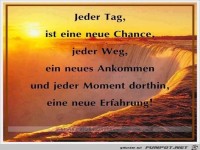 Jeder Tag ist eine neue Chance