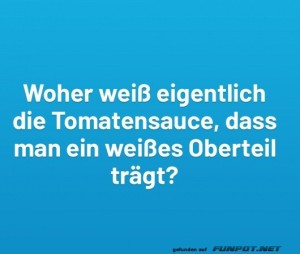 Woher-wei-das-die-Tomatensauce?.jpg auf www.funpot.net