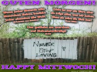 Motivierender Mittwochmorgen Gru