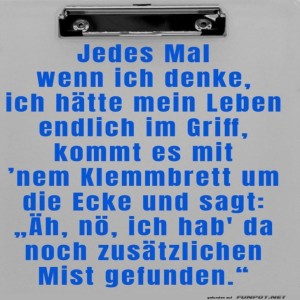 Das-Leben-und-sein-�berraschungs-Klemmbrett.jpg von Gabriel