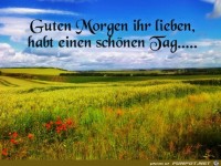 Habt einen schoenen Tag