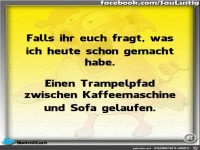 Was ich heute schon gemacht habe