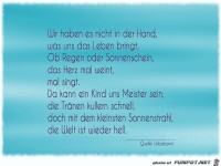 wir haben es nicht in der Hand.....