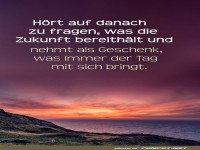 Inspirierende Worte über die Zukunft