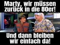Zurck in die Zukunft mit Nostalgie-Garantie!