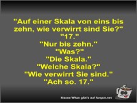 Auf einer Skala von eins bis zehn