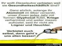 ihr wollt Dieselautos verbieten weil......