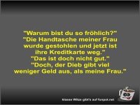 Warum bist du so frhlich?