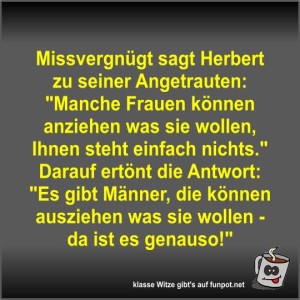 Missvergn�gt-sagt-Herbert-zu-seiner-Angetrauten.jpg von Fossy