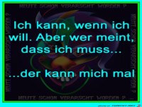 Ich kann wenn ich will