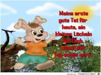 Meine erste gute Tat fuer heute