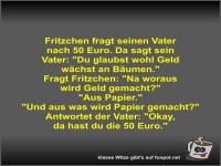 Fritzchen fragt seinen Vater nach 50 Euro