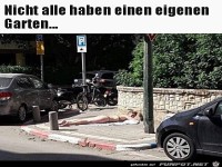 Nicht jeder hat einen eigenen Garten