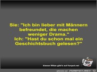 Sie: Ich bin lieber mit Mnnern befreundet