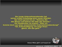 Der junge Unternehmensberater hat seinen ersten Arbeitstag