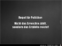 Regel f�r Politiker:......
