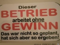 Dieser Betrieb arbeitet ohne Gewinn