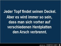 jeder Topf findet seinen Deckel....