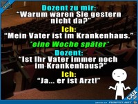 Dozent zu mir:.....