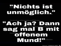 Nichts ist unmglich