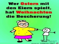 Wer Ostern mit den Eiern spielt...