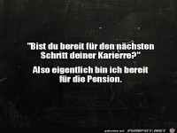 Bereit f�r die Pension