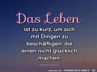 Das Leben ist