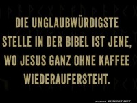 Kaffeelose Wunder der Bibel