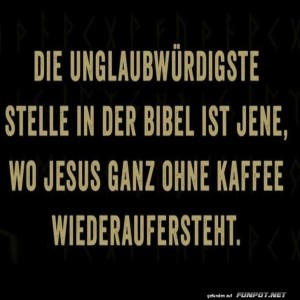 Kaffeelose-Wunder-der-Bibel.jpg von Lennox44