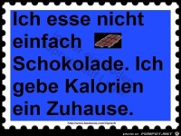 ich esse nicht einfach Schokolade
