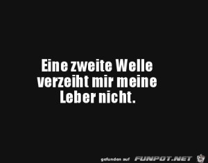 Zweite-Welle-wäre-schlecht-für-die-Leber.jpg auf www.funpot.net