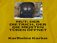 Mut: Der Dietrich, der die Tren ffnet