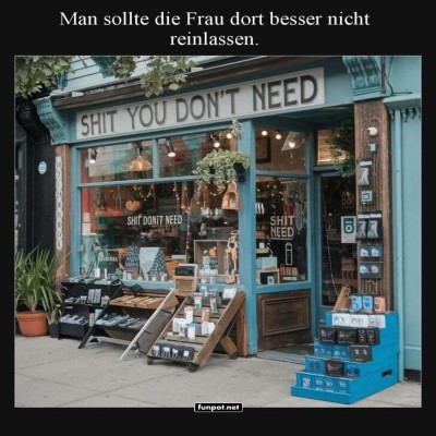 Der-Laden-f&uuml;r-unn&ouml;tige-Sch&auml;tze.jpg von Samu51