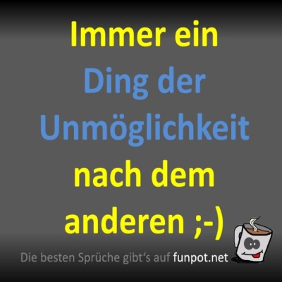 Immer-ein-Ding-nach-dem-anderen!.jpg von Fossy