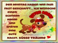 Den Montag haben wir fast geschafft