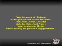 Wer kann mir ein Beispiel eines glcklichen Zufalls nennen?