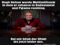 Multimillion�r im Schlafanzug?