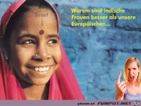 Warum ist eine Inderin besser als jede andere Frau?