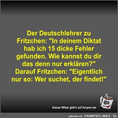 Der-Deutschlehrer-zu-Fritzchen.jpg von Fossy