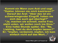 Kommt ein Mann zum Arzt und sagt