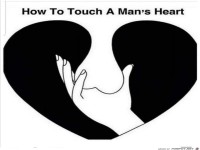 How to touch an man�s heart