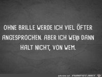 Ohne Brille
