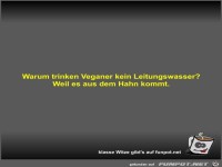 Warum trinken Veganer kein Leitungswasser?