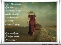 Der Mensch, der die Bereitschaft hat...